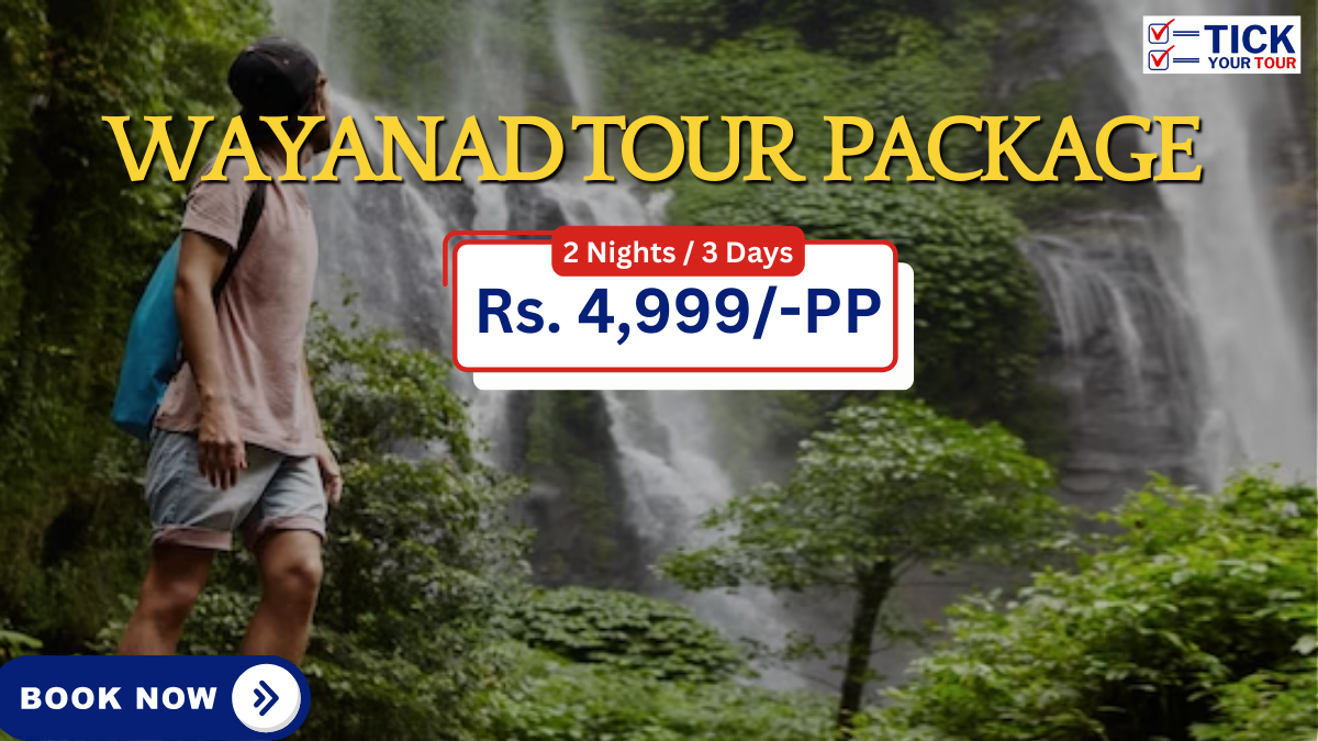 tick your tour wayanad